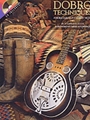 Dobro Techniques For Bluegrass & Country