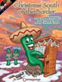 Christmas South Of The Border