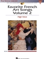 Favorite French Art Songs Volume 2