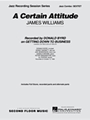 Certain Attitude, A