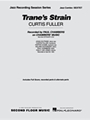 Trane's Strain
