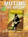 Muting The Guitar