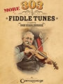 303 More Fiddle Tunes