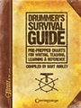 Drummer's Survival Guide