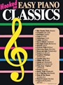 Hooked on Easy Piano Classics