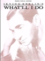 What'll I Do
