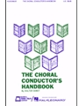 The Choral Conductor's Handbook