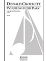Whistling in the Dark
