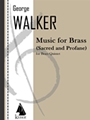 Music for Brass (Sacred and Profane)