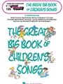 Great Big Book Of Children's Songs Volume 125