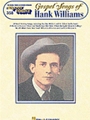 Gospel Songs Of Hank Williams Volume 358