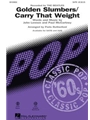 Golden Slumbers/Carry That Weight
