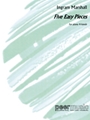 Five Easy Piano Pieces