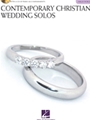 Contemporary Christian Wedding Solos  High Voice