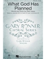What God Has Planned