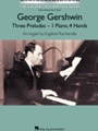 George Gershwin - Three Preludes