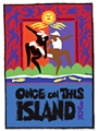 Once On This Island JR