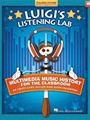 Luigi's Listening Lab