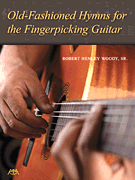 Old-Fashioned Hymns for the Fingerpicking Guitar