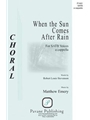 When The Sun Comes After Rain