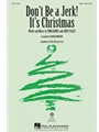 Don't Be a Jerk (It's Christmas)