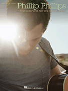 Phillip Phillips - The World from the Side of the Moon