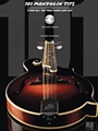 101 Mandolin Tips