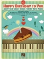Happy Birthday to You and Other Great Songs for Big-Note Piano