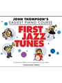 First Jazz Tunes