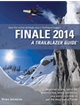 Finale 2014 - A Trailblazer Guide