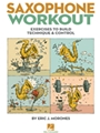 Saxophone Workout