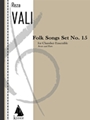 Folk Songs: Set No. 15 for 5 Players, Score and Parts