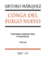 Conga Del Fuego Nuevo - Symphonic Band - Full Score