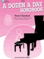 Dozen a Day Songbook - Easy Classical, Mini