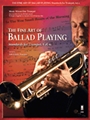 The Fine Art of Ballad Playing