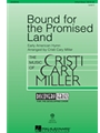 Bound for the Promised Land