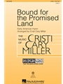Bound for the Promised Land