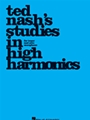 Ted Nash's Studies In High Harmonics