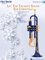 Let the Trumpet Sound for Christmas