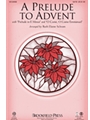 Prelude to Advent