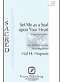 Set Me as a Seal upon Your Heart