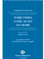 Hard Times Come Again No More