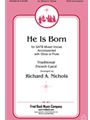 He Is Born