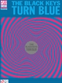 The Black Keys - Turn Blue