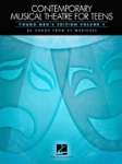 Contemporary Musical Theatre for Teens Volume 1