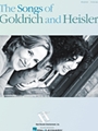Songs of Goldrich and Heisler