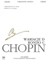Rondo In C,Variations In D  Wn B IX Vol.35 Urtext Chopin National Edition