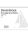 Fun Der Alte Welt (From the Old World) for Piano Trio, Score and Parts