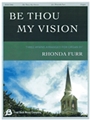 Be Thou My Vision