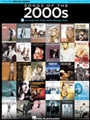Songs of the 2000s - The New Decade Series with Online Play-Along Backing Tracks